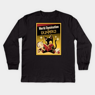 World Domination For Dummies by Tobe Fonseca Kids Long Sleeve T-Shirt